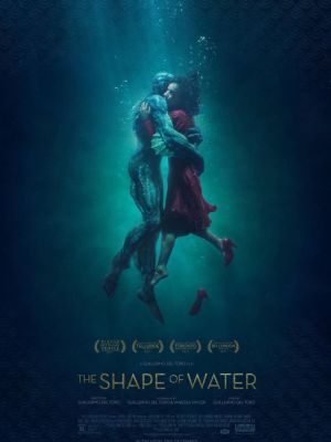 Affiche du film La forme de l’eau - The Shape of Water