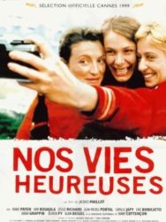 Nos vies heureuses