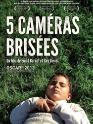 5 caméras brisées