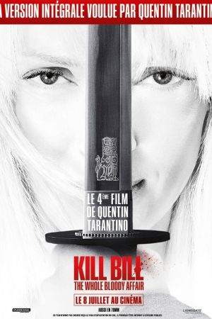 Affiche du film Kill Bill: The Whole Bloody Affair