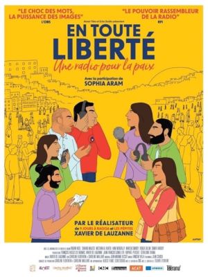 Affiche du film En toute liberté - une radio pour la paix