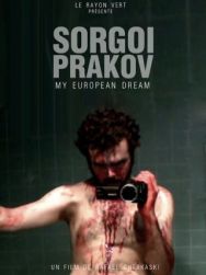 Sorgoï Prakov, my european dream