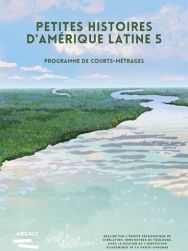 Petites Histoires d'Amérique Latine 5