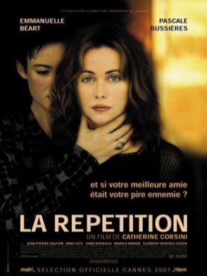 Affiche du film La répétition