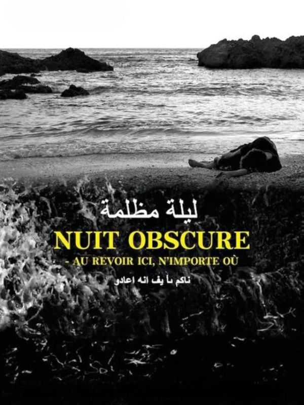 Nuit obscure - Au revoir ici, n'importe où