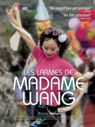 Les larmes de Madame Wang