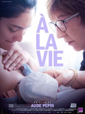 Affiche du film À la vie