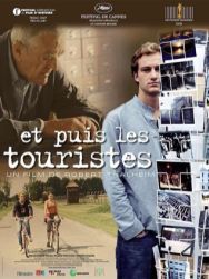 Et puis les touristes