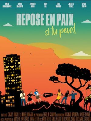 Affiche du film Repose en paix, si tu peux