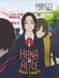 Hana et Alice mènent l'enquête