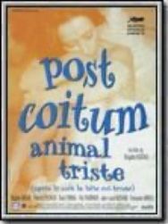 Post coïtum, animal triste
