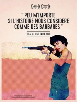 Affiche du film Peu m’importe si l’Histoire nous considère comme des barbares