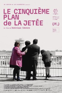 Le Cinquième plan de La Jetée Le Cinquième plan de La Jetée