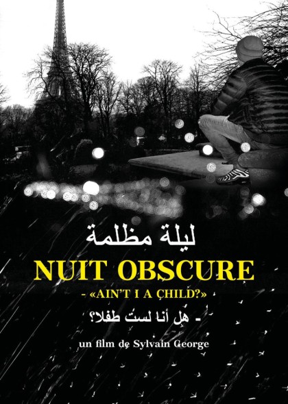 Nuit obscure - " Ain't I a child ? "