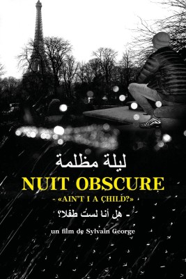 Nuit obscure - " Ain't I a child ? "
