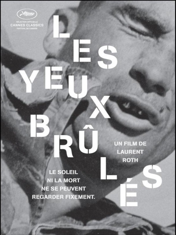 Les Yeux brûlés + Pierre Schoendoerffer la peine des hommes